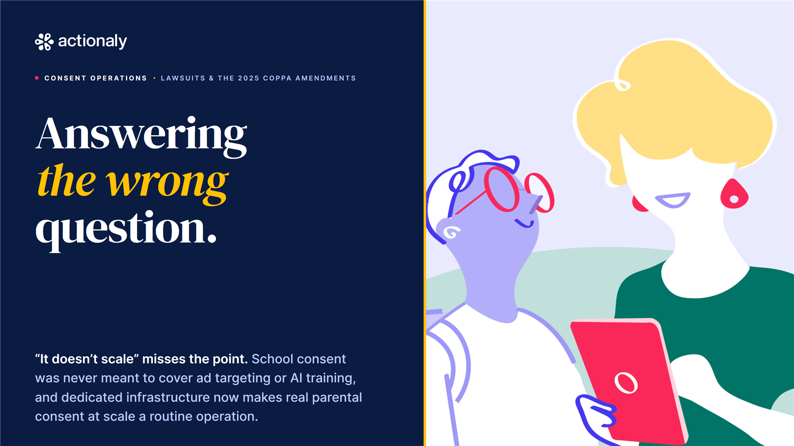 Ed-Tech Consent Is Under the Microscope. Every Vendor and District Needs an Approach.